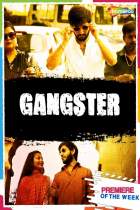 Gangster 2021 Full Movie Download 480p 720p Filmy4WEB