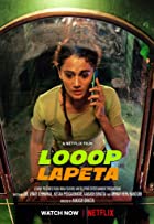 Looop Lapeta 2022 Full Movie Downlaod 480p 720p Filmy4WEB