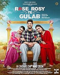 Rose Rosy Te Gulab 2024 Punjabi Movie Download 480p 720p 1080p Filmy4WEB