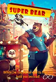 Super Bear 2019 Dual Audio Hindi 480p Filmy4WEB