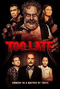 Too Late 2021 Hindi Dubbed English 480p 720p 1080p Filmy4WEB Filmyzilla Filmywap